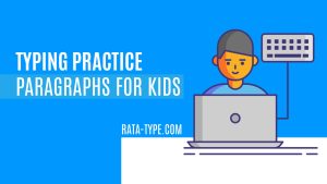 Typing Practice Paragraphs for Kids