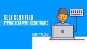 Self Certified Typing Test with Certificate